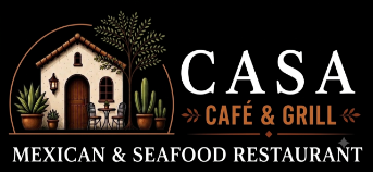 Casa Café & Grill Mexican and Seafood logo top - Homepage