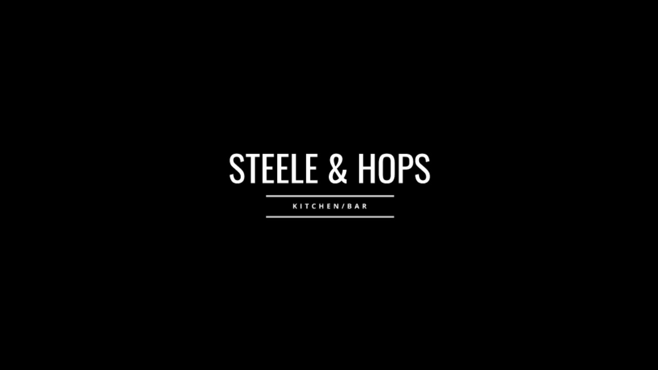Steele & Hops Kitchen /Bar