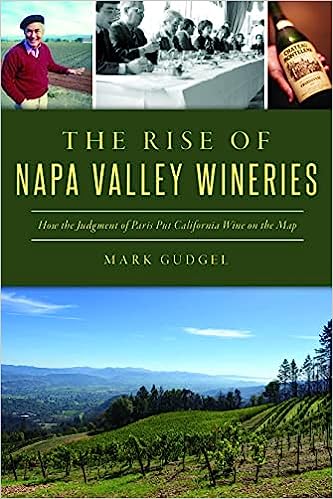 The Rise of Napa Valley Wineries book cover