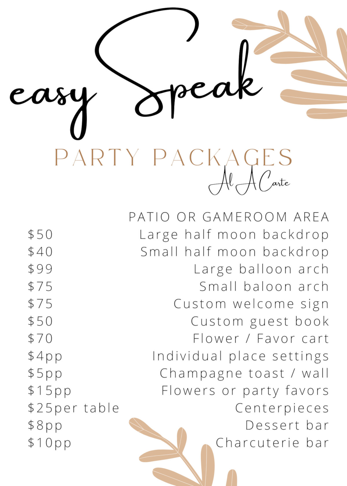 easy speak party packages patio or gameroom area