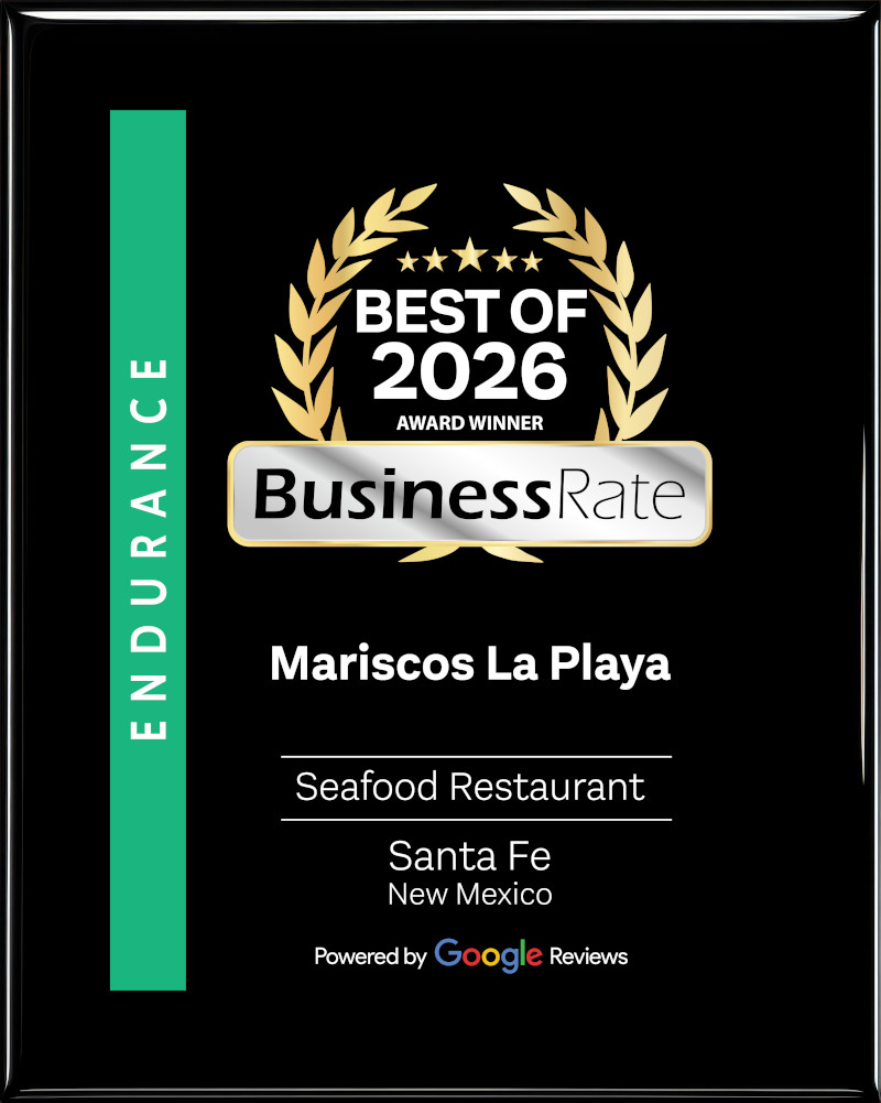 Mariscos La Playa 1st Place Top Seafood Restaurants 2026 Award Winner Santa Fe New Mexico