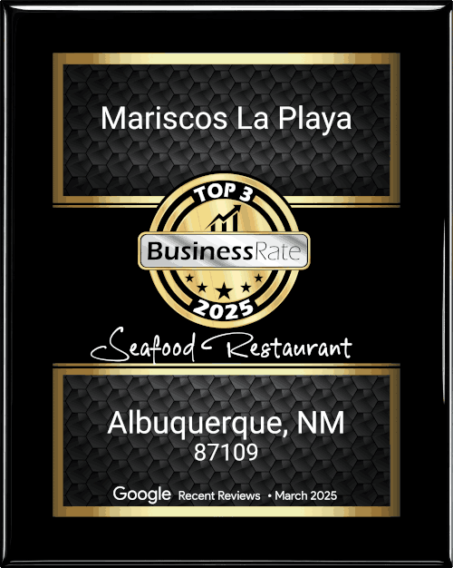 Mariscos La Playa Best of Seafood Restaurants 2025 Winner Albuquerque New Mexico
