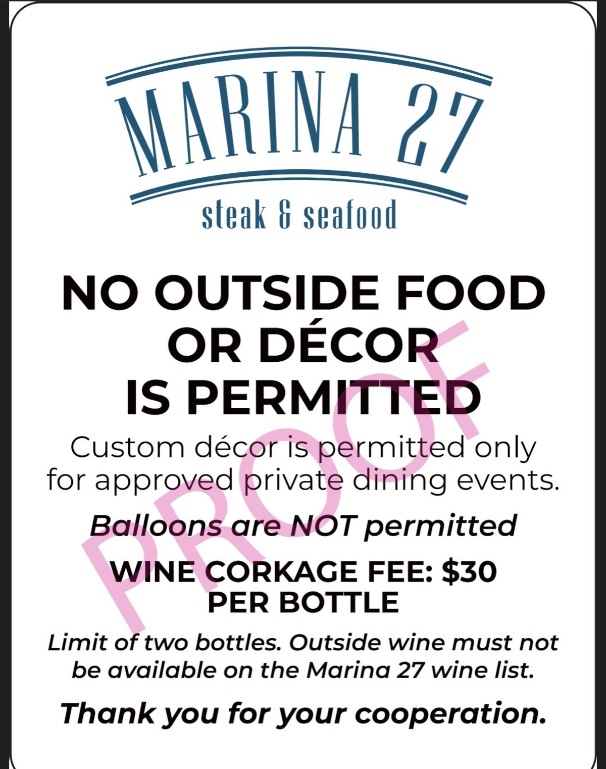 No Outside Food or Decor is Permitted.