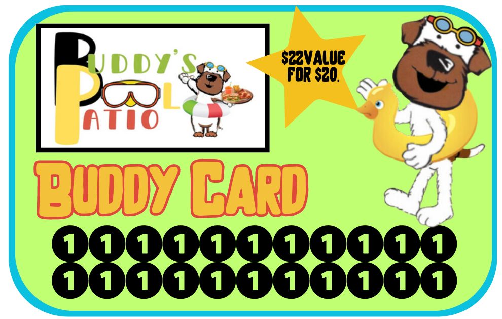 Buddy’s Pool Patio Buddy Card flyer